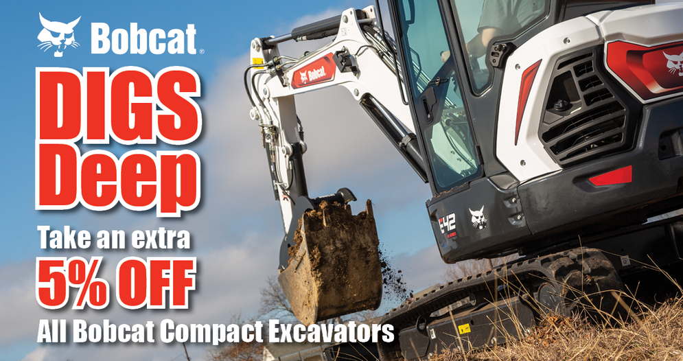 Bobcat DIGS Deep. Save an Extra 5% on Mini Excavators.